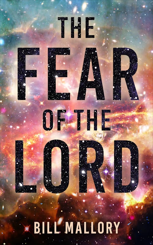 A galaxy photo with the title “THE FEAR OF THE LORD”